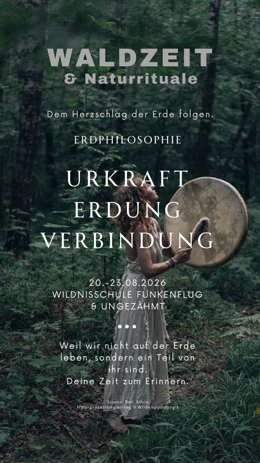 Waldzeit und Naturrituale im Erzgebirge - Waldbaden und Wildnispädagogik vereint